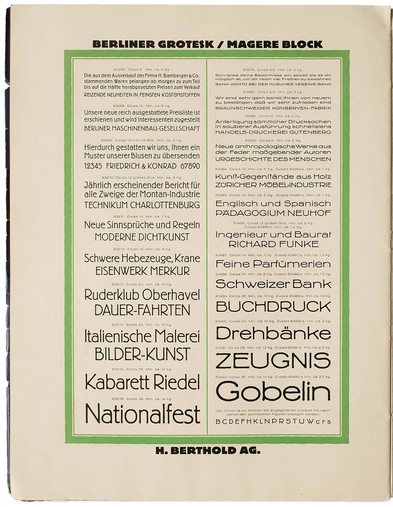 Berthold’s Berliner Grotesk (1913) is a serif-less companion to the Bravour-Epoche-Glass Antiqua-clique. It is also a relative of the Block family, precisely a somewhat condensed version of Block’s mager (light) weight, as seen in the specimen above. (With kind permission from the collection of Erik Spiekermann.)