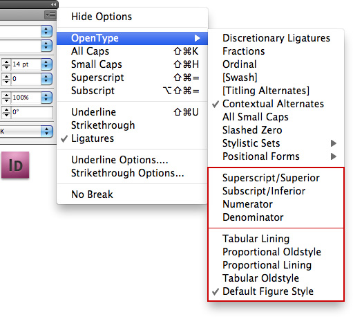 The OpenType fold-out menu in the Character window in Adobe InDesign CS4.